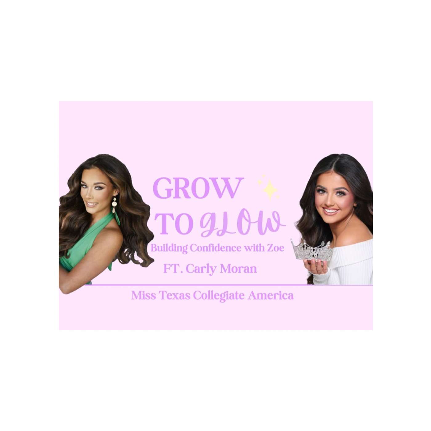 Grow to Glow FT. Carly Moran