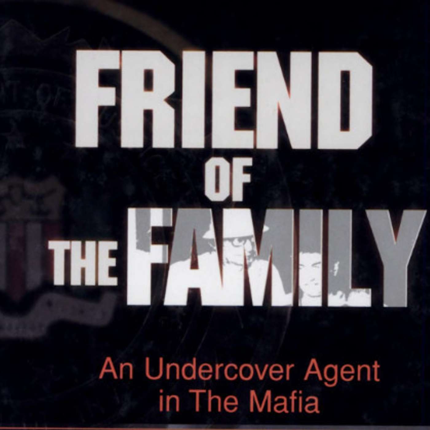 2024-01 - Friend of the Family - Edgar Robb (FBI, Ret.) - Part 1