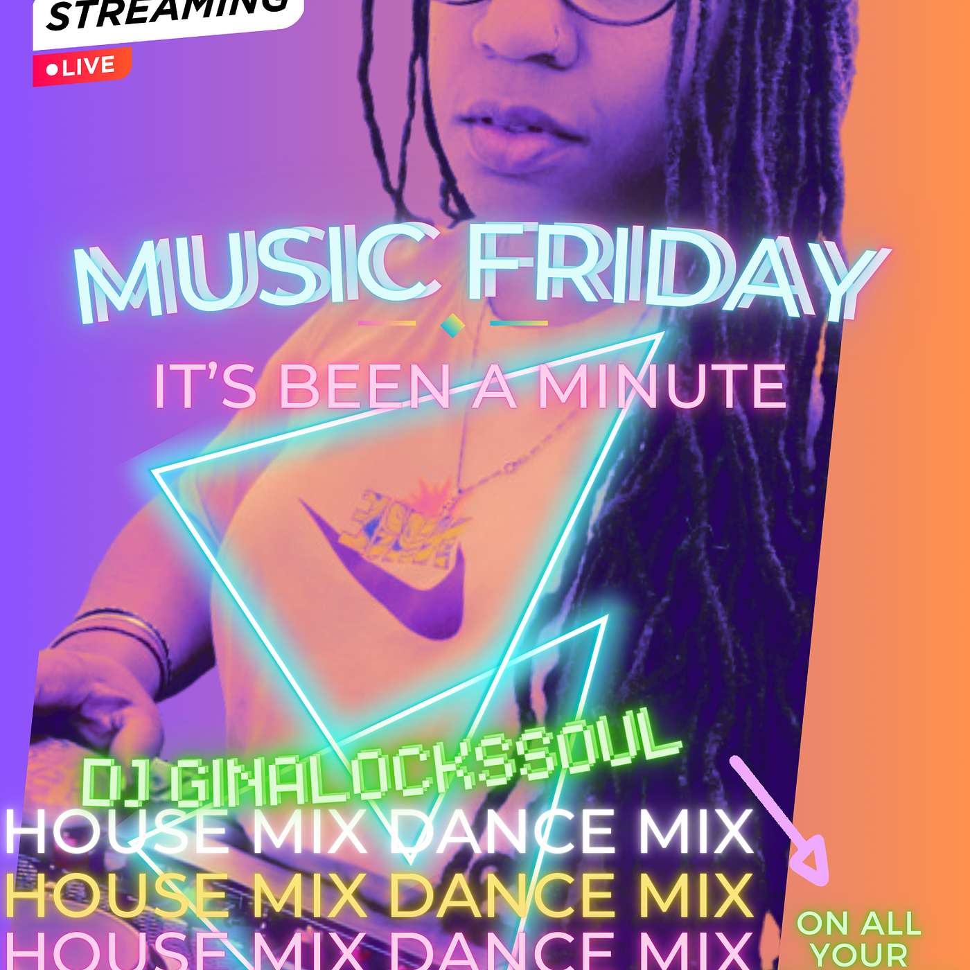 Creative Lips Podcast - MUSIC FRIDAY'S "Its Been A Minute" Dance and House Mix EDITION!