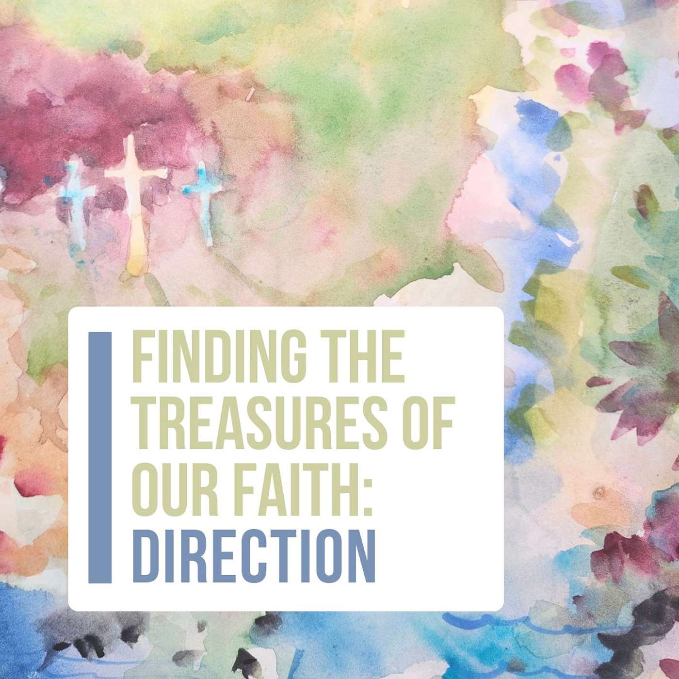 Treasures of Our Faith (Direction): Sunday, March 9, 2025