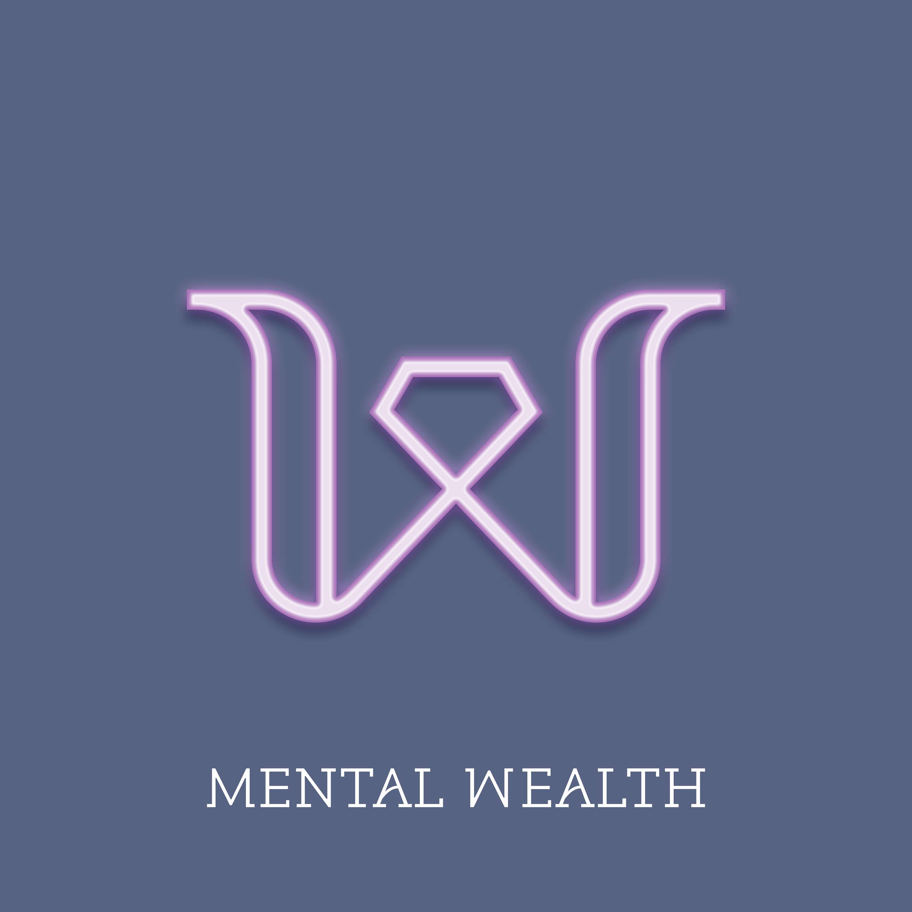 Mental Wealth with Fay
