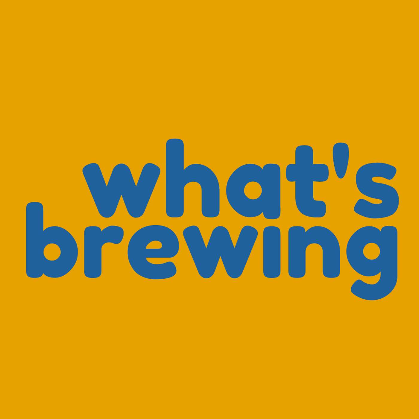 987 | What's Brewing | The Sacred "Yes"