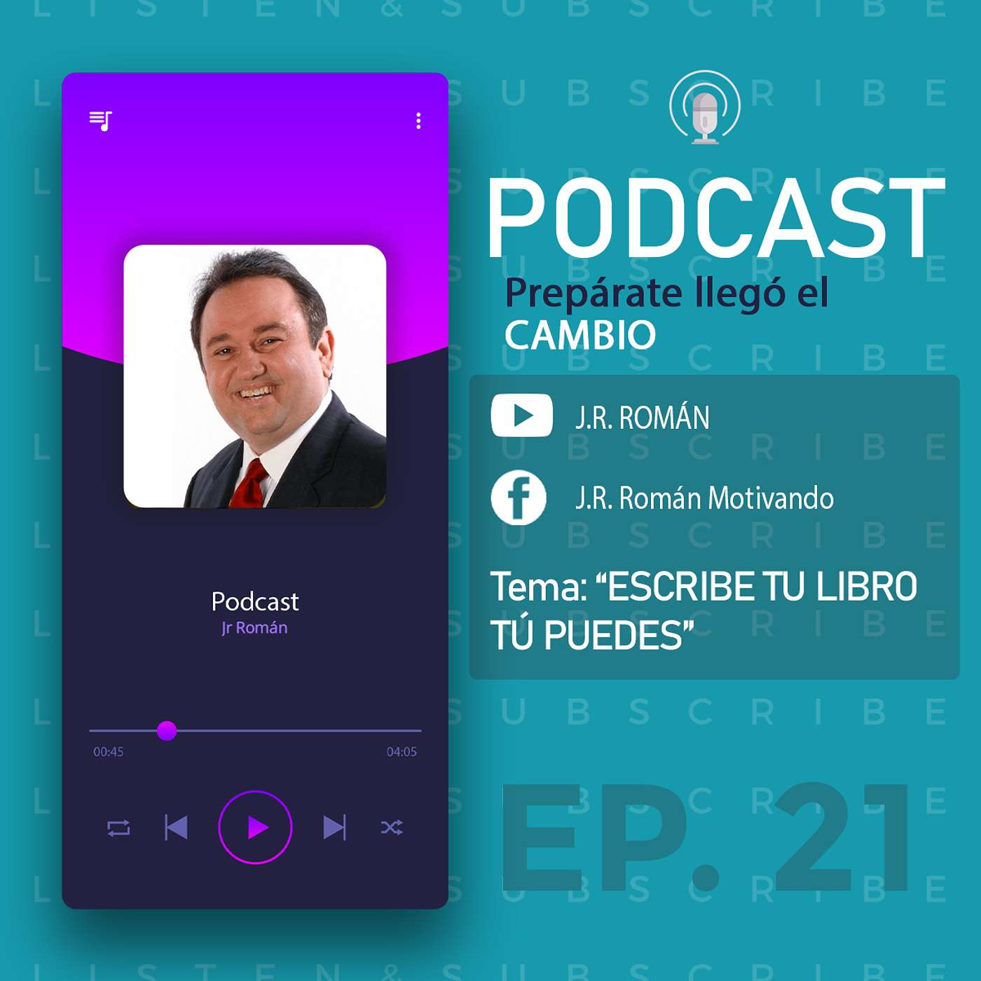 PODCAST: "Prepárate llegó el cambio" "ESCRIBE TU LIBRO, TÚ PUEDES" episode artwork