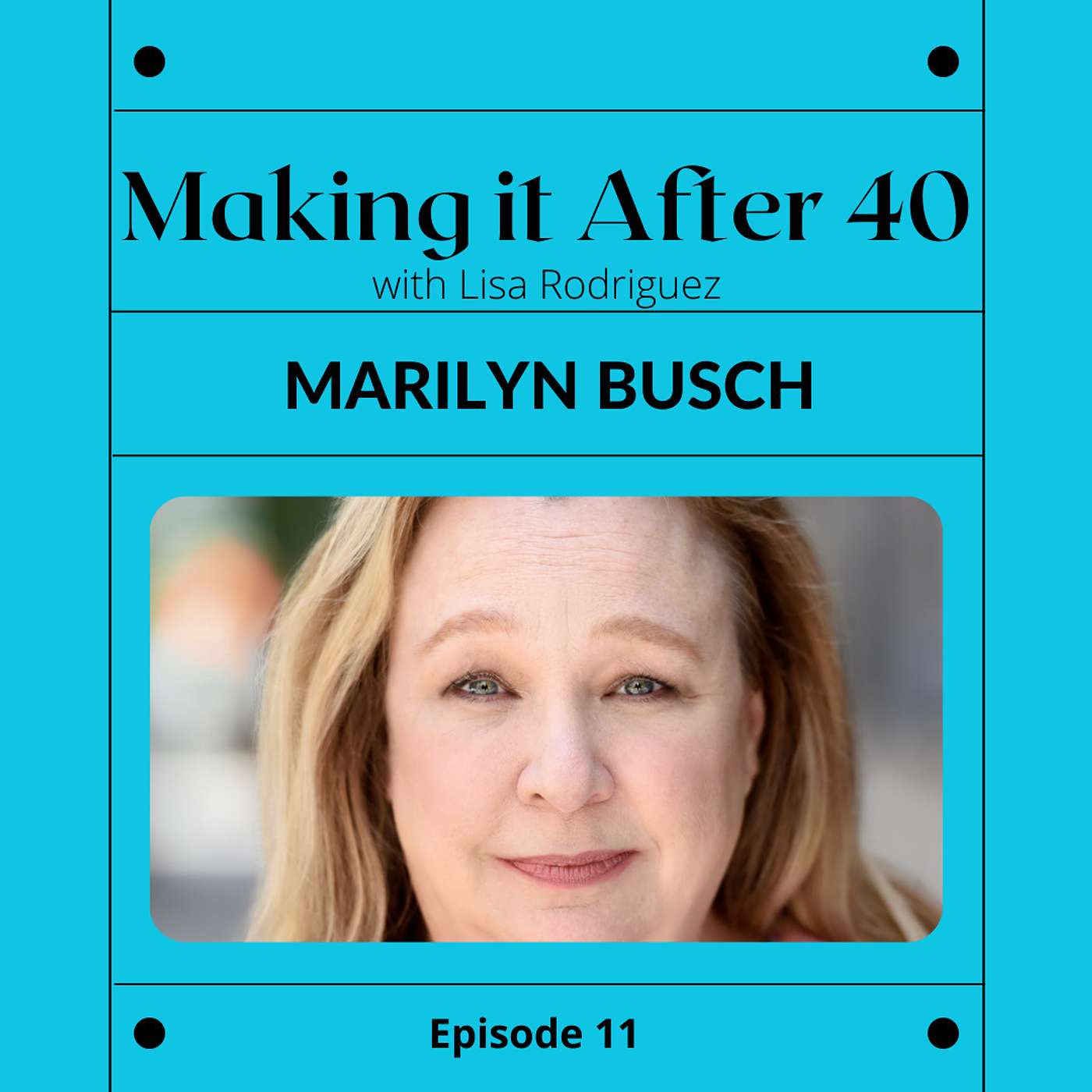 Making it After 40