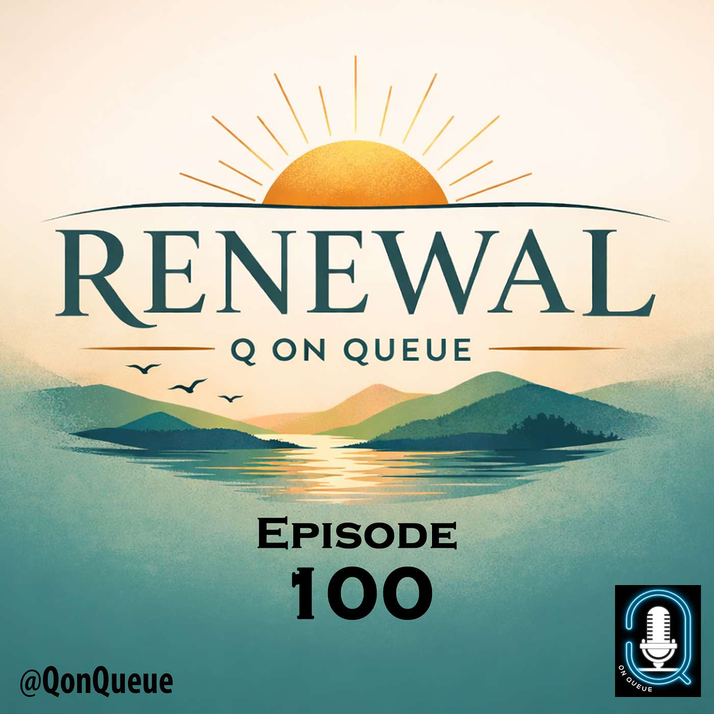 Q on Queue 100: Renewal