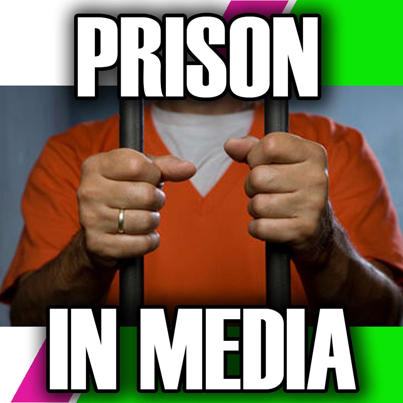 Prison Shows