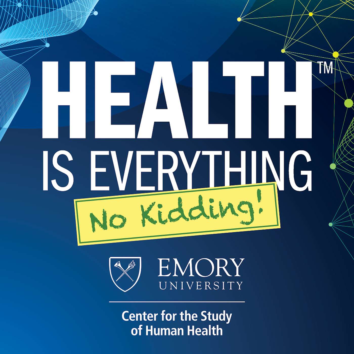 Health is Everything™