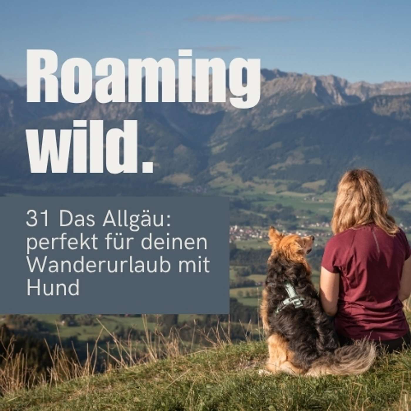Roaming Wild - Outdoorerlebnisse und Fotografie mit Hund