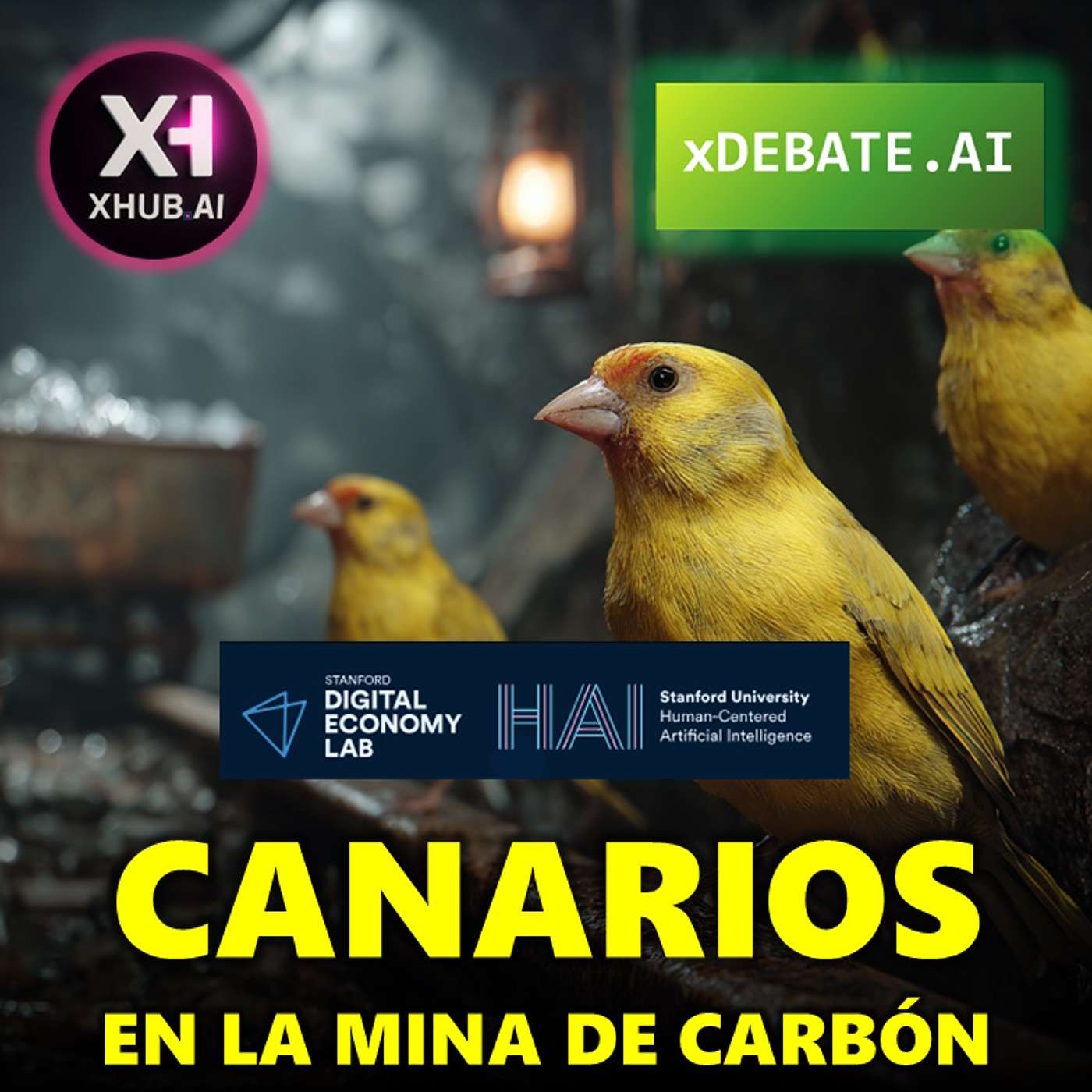 T5.E183. xDEBATE.AI CANARIOS EN LA MINA DE CARBÓN | Análisis informe de Stanford University HAI