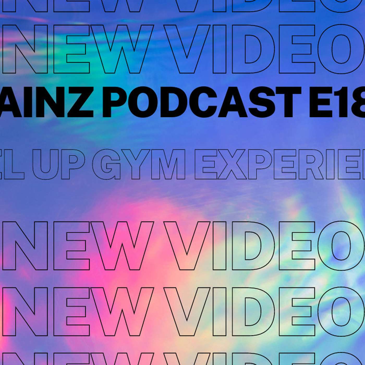 Gainz Podcast