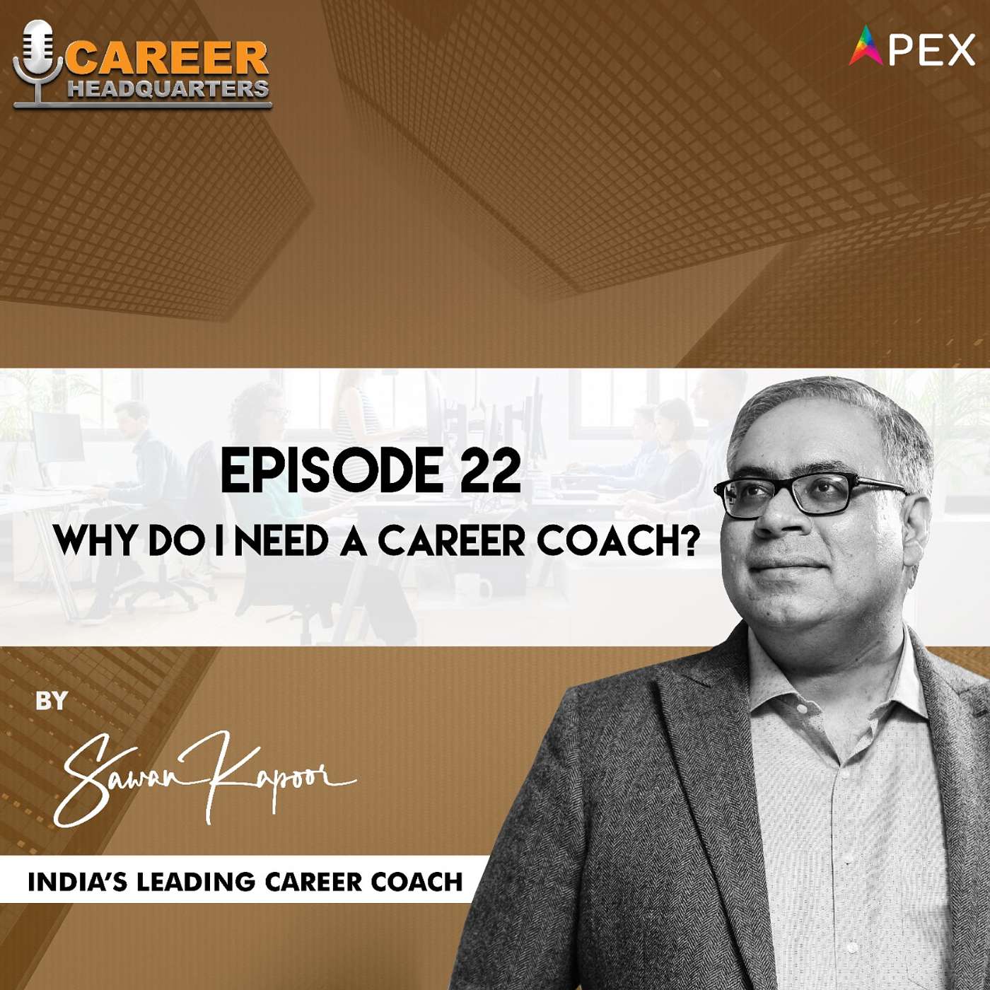 Why Do I Need A Career Coach?