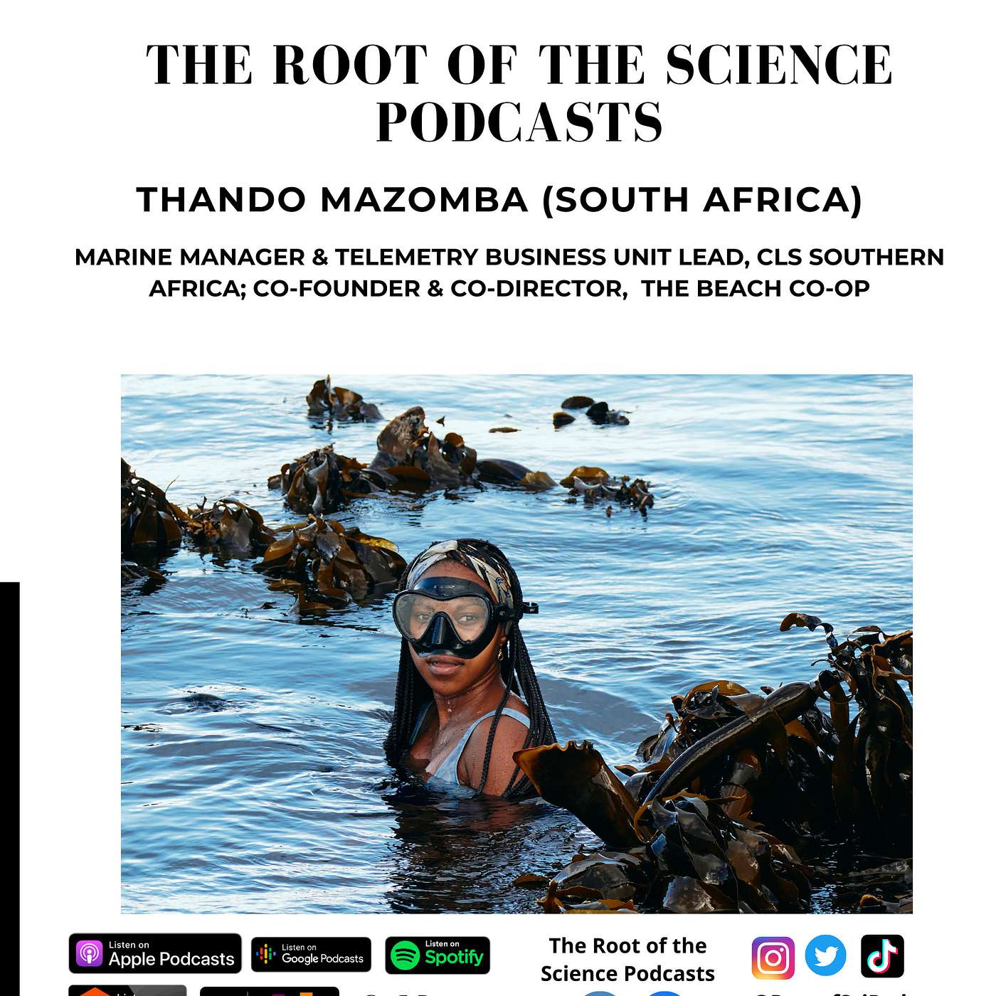 EP 109:Thando Mazomba- MSc Graduate of Physical Oceanography, All-Atlantic Ocean Youth Ambassador, Marine Manager & Co-founder and Co-director of The Beach Co-op