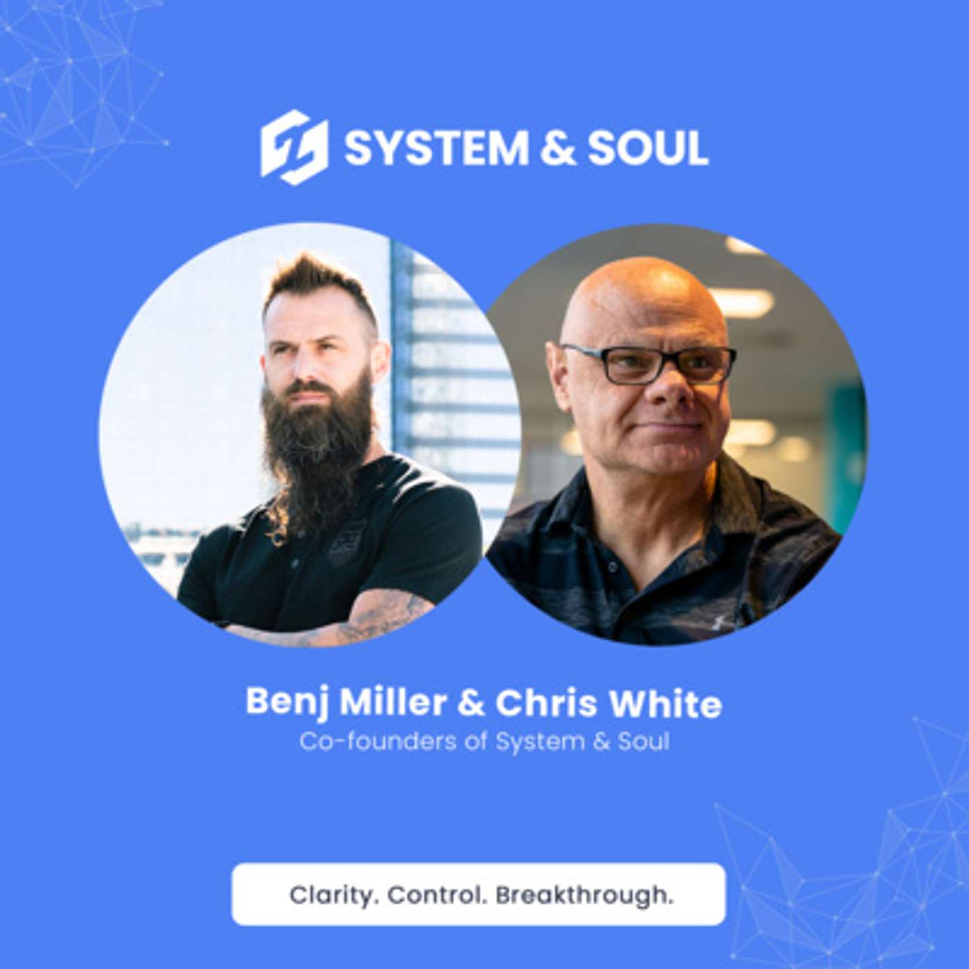 Sessions with System & Soul