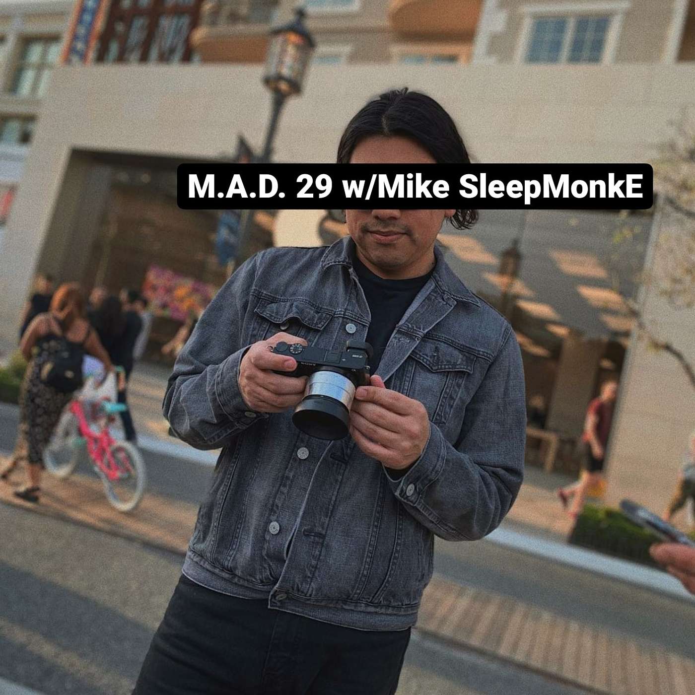 M.A.D. 29 w/Michael SleepMonkE