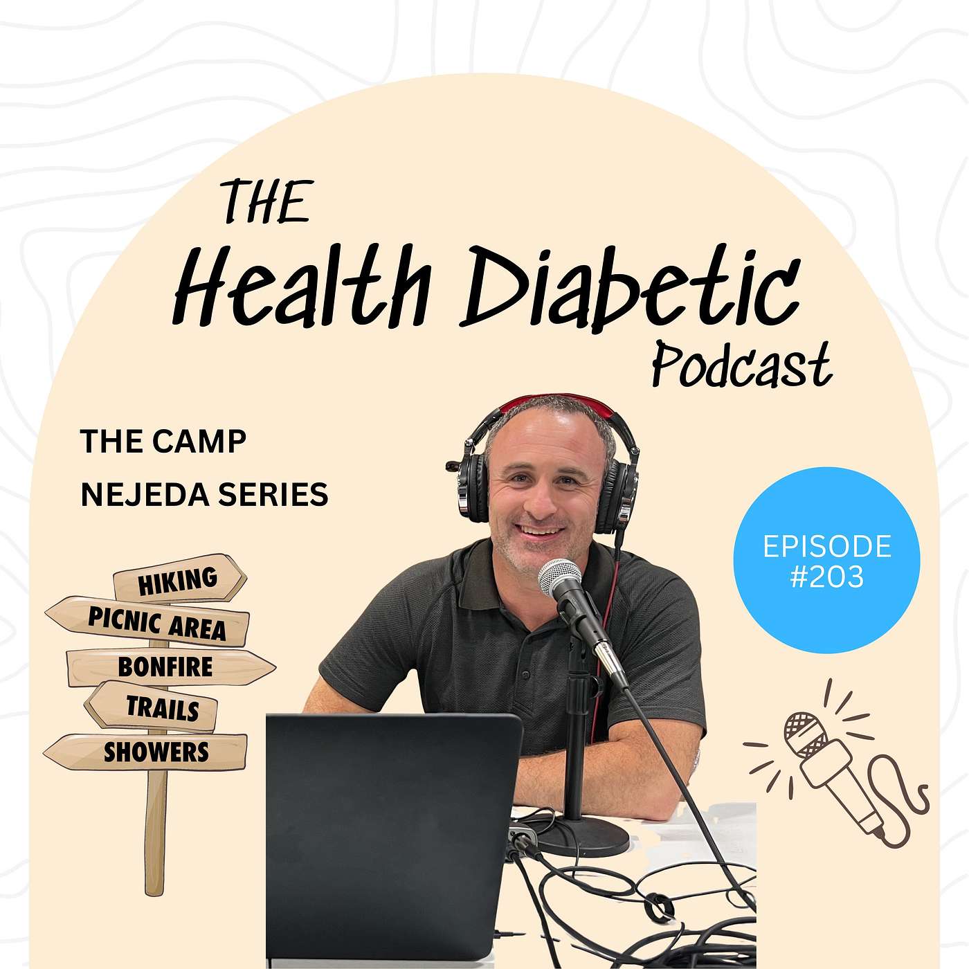 #203: The Survive & Thrive Series (Camp Nejeda) - Byron Smith