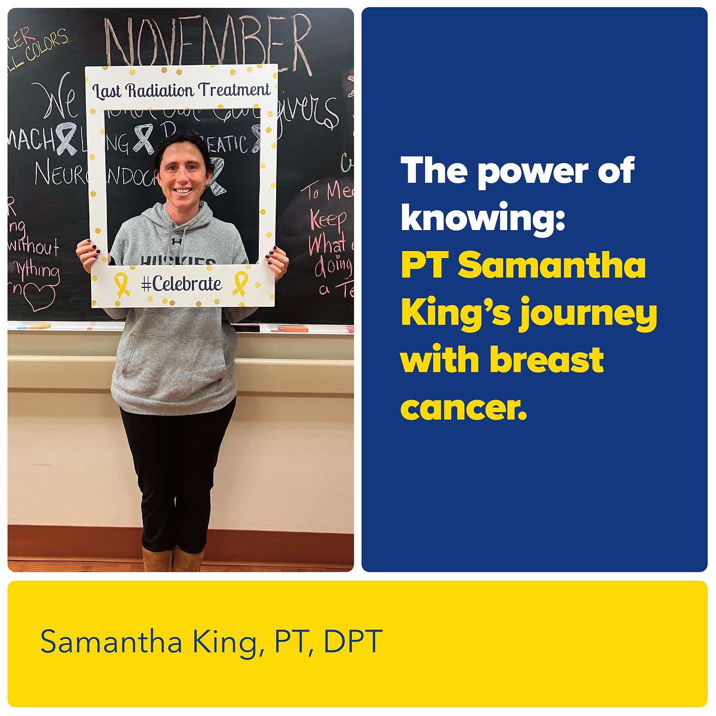 The Power of Knowing: PT Samantha King’s Journey with Breast Cancer