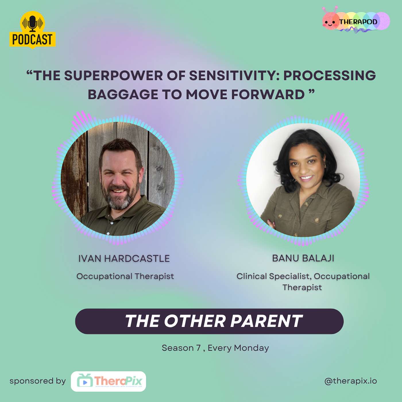 The Superpower of Sensitivity: Processing Baggage to Move Forward episode artwork