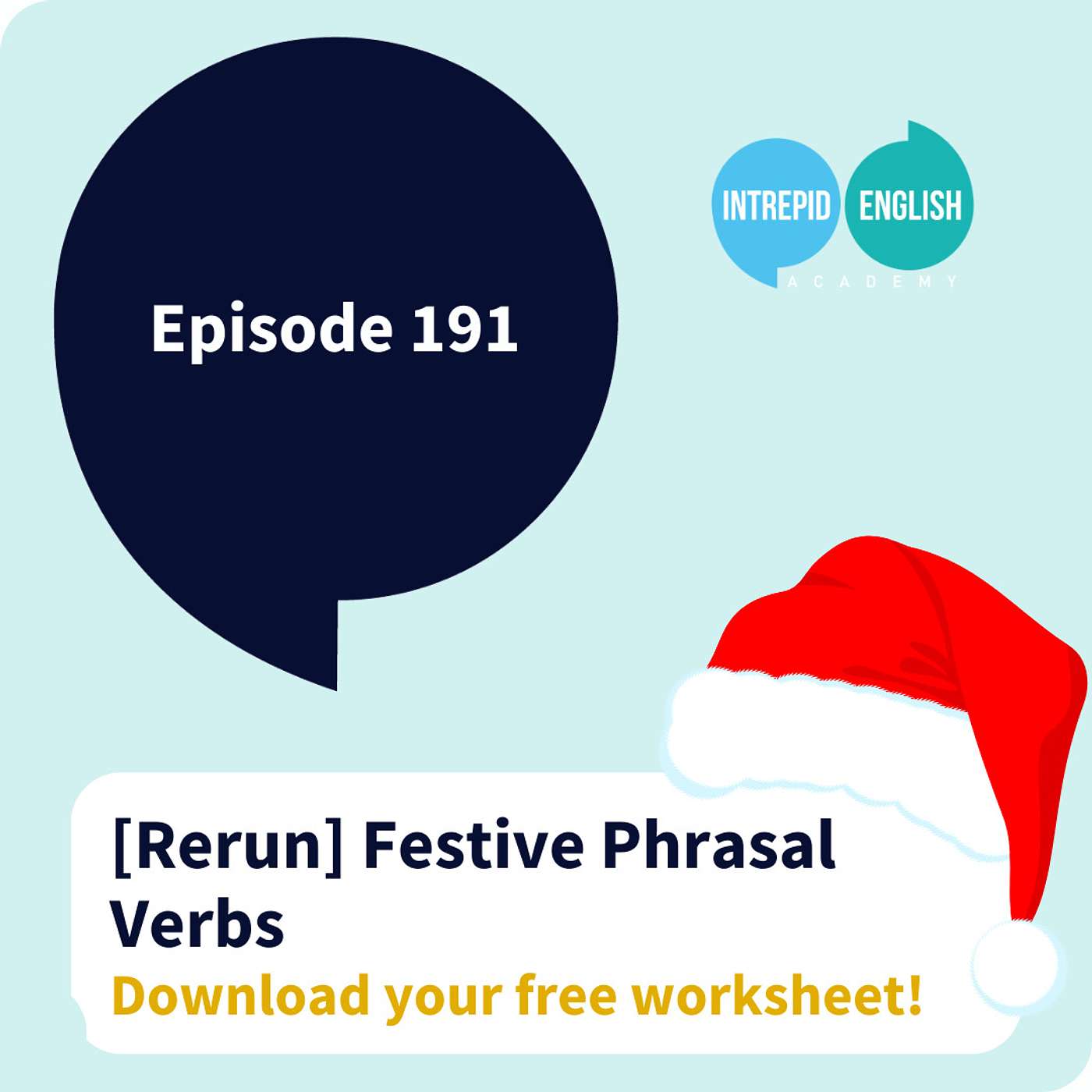 [Rerun] Festive Phrasal Verbs 🎄🎅☃️ with ✨free✨ worksheet 🎁