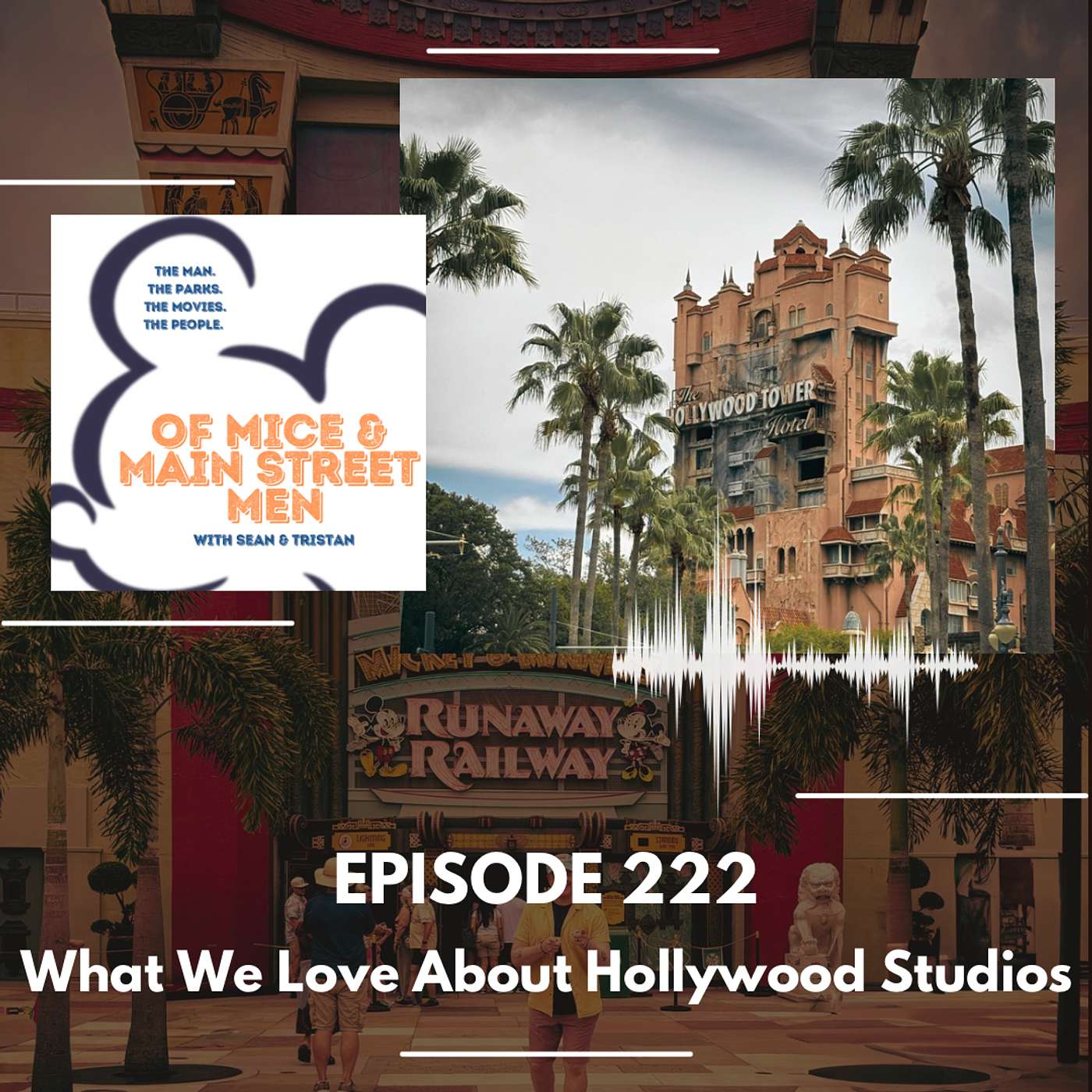 What We Love About Hollywood Studios (Episode 222) episode artwork