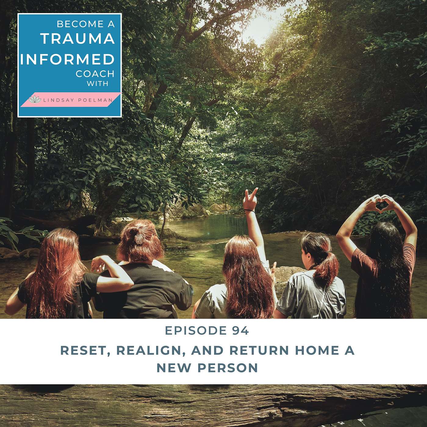 Reset, Realign, and Return Home A New Person