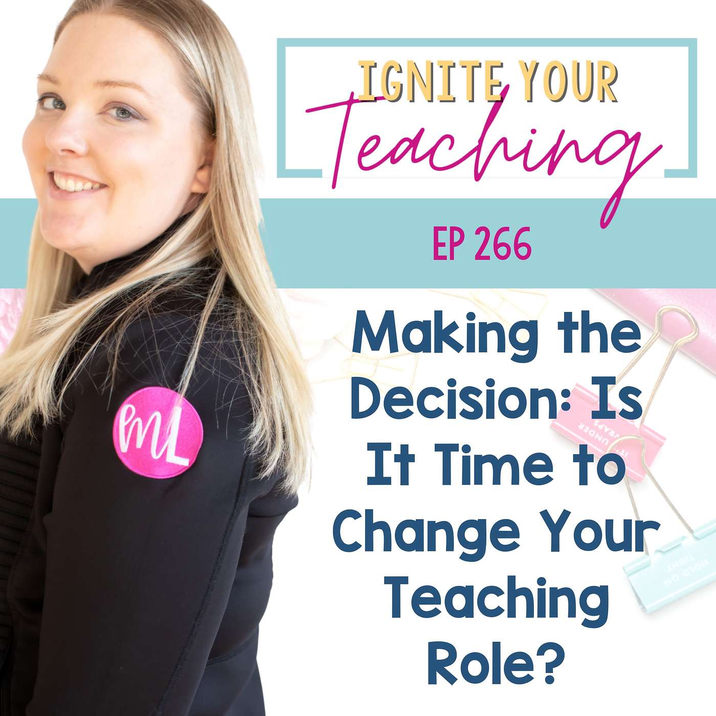 Making the Decision: Is It Time to Change Your Teaching Role?