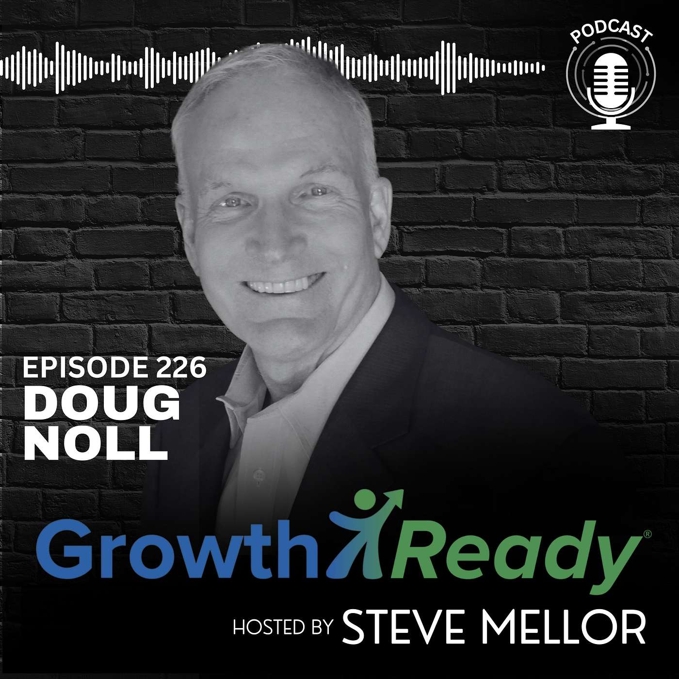 Episode 226: Mastering Communication through Conflict De-escalation with Doug Noll