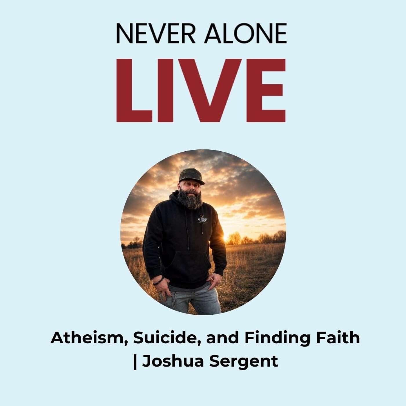 Joshua Sergent (Holy Beardz) on Atheism, Suicide & Finding Faith episode artwork