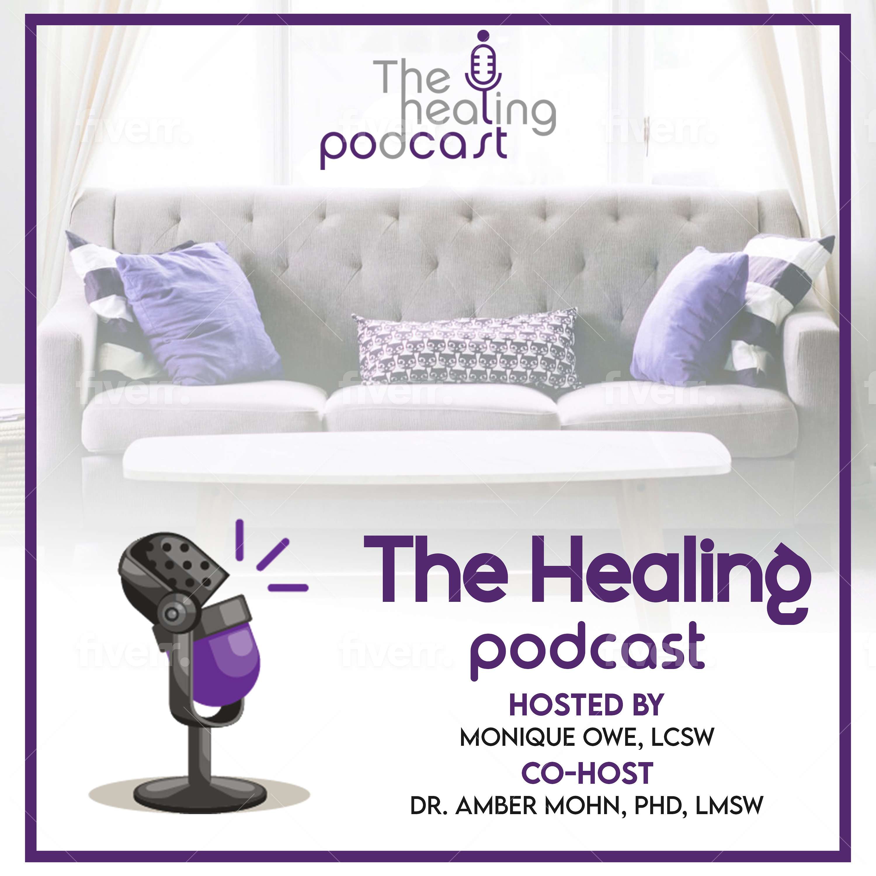 The Healing Podcast