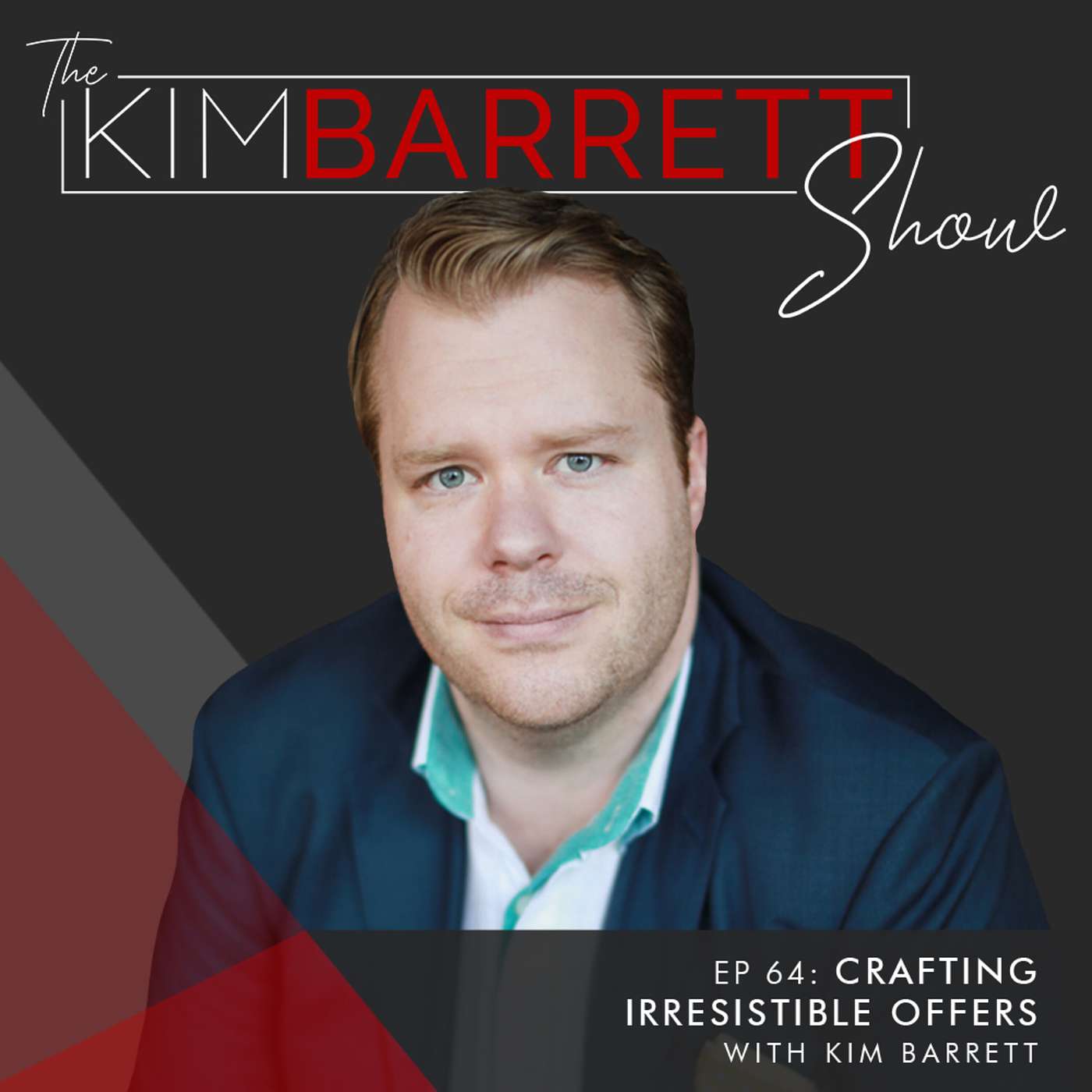 The Kim Barrett Show Podcast