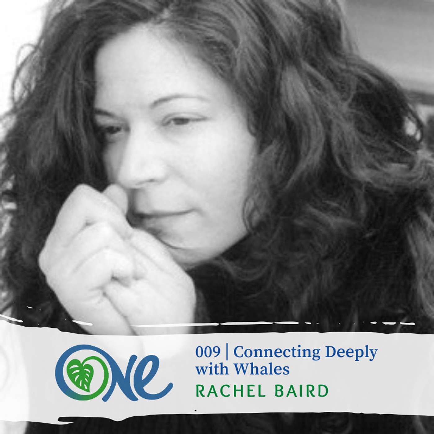 Connecting Deeply with Whales with Rachel Baird