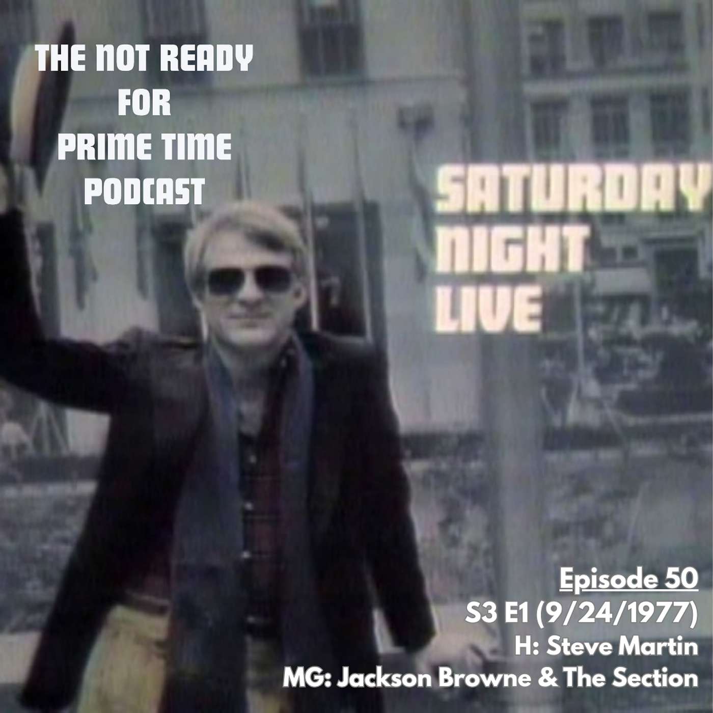 S03E01 Steve Martin/Jackson Browne (September 24, 1977)