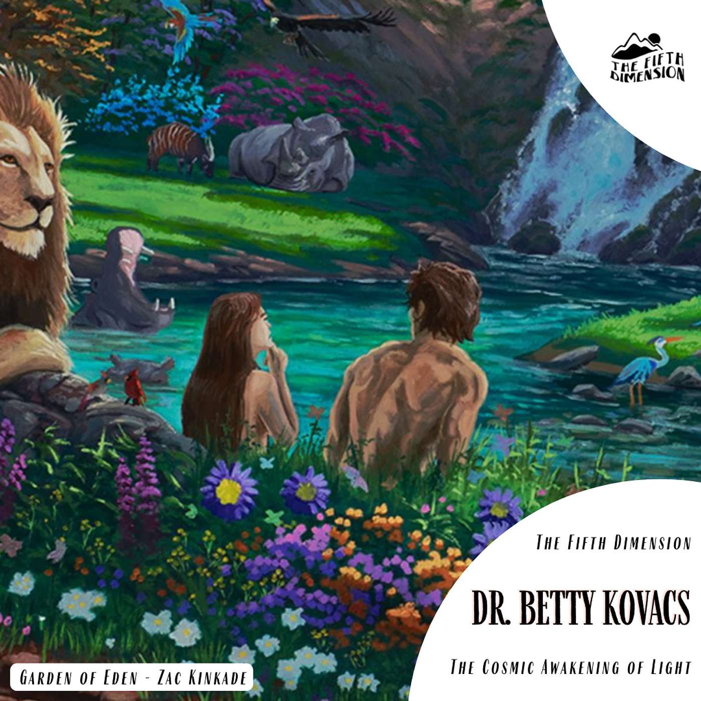 Dr. Betty Kovacs - The Cosmic Awakening of Light