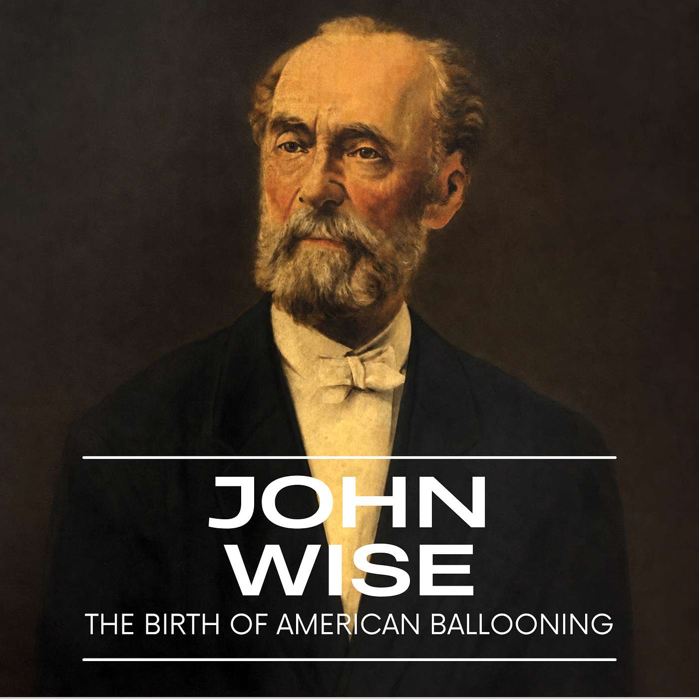 John Wise and the Birth of American Ballooning episode artwork