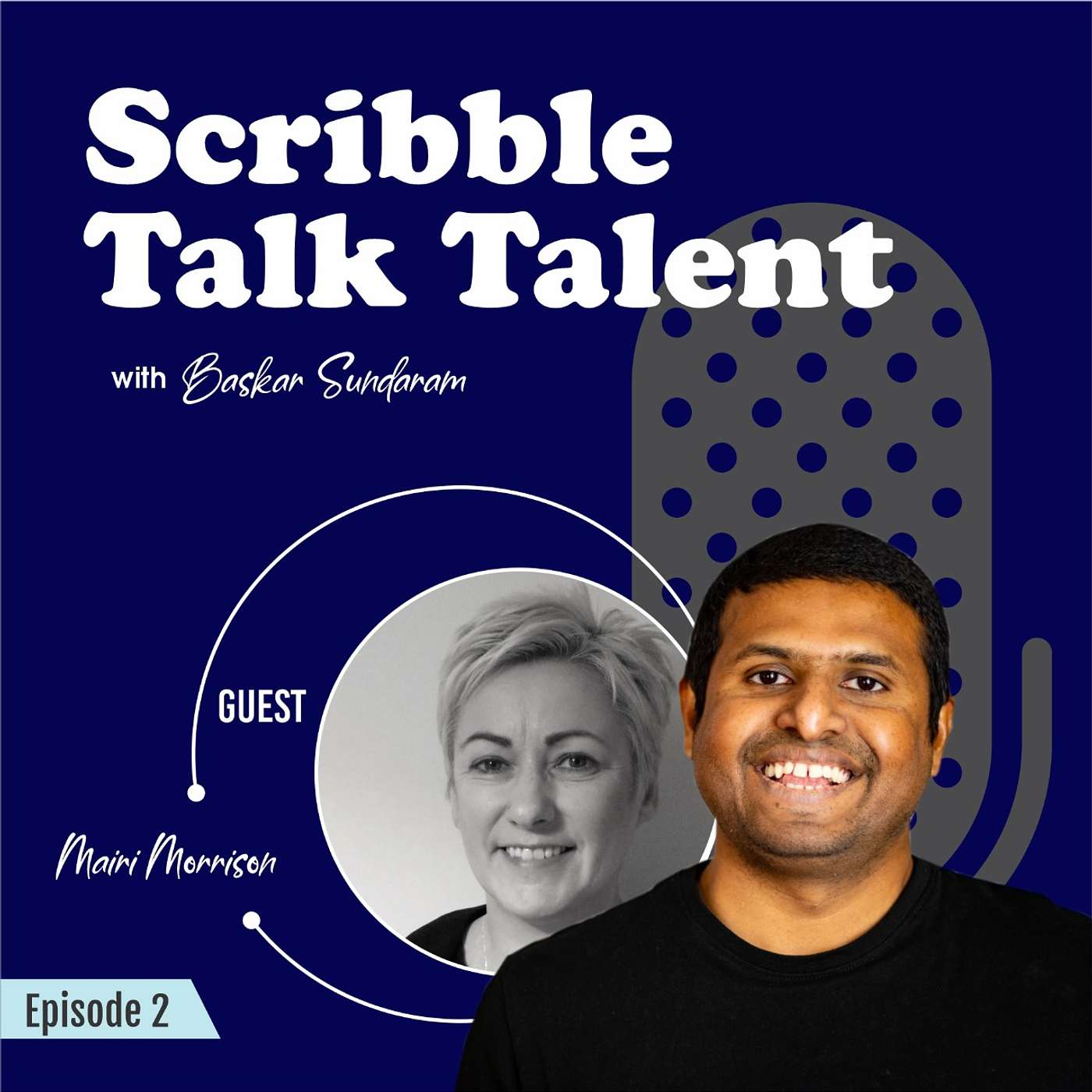 Scribble Talk Talent Episode 2  - Mairi Morrison -Gym and Mental Wellbeing
