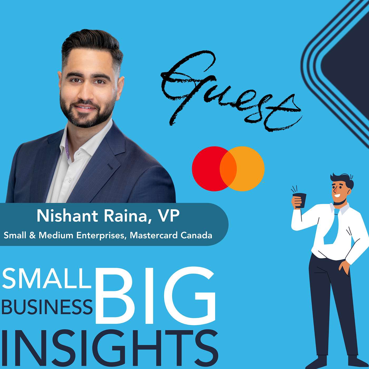 Grants, Growth & Grit: The Real Talk Small Business Owners Need to Hear" (With Nishant Raina, Mastercard Canada)