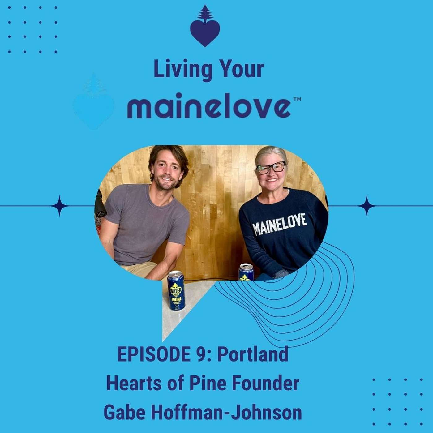 Living Your mainelove