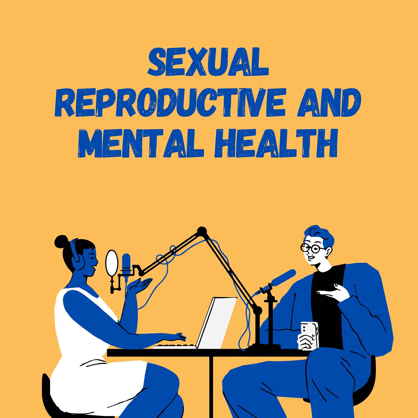 Sexual, Reproductive and Mental Health