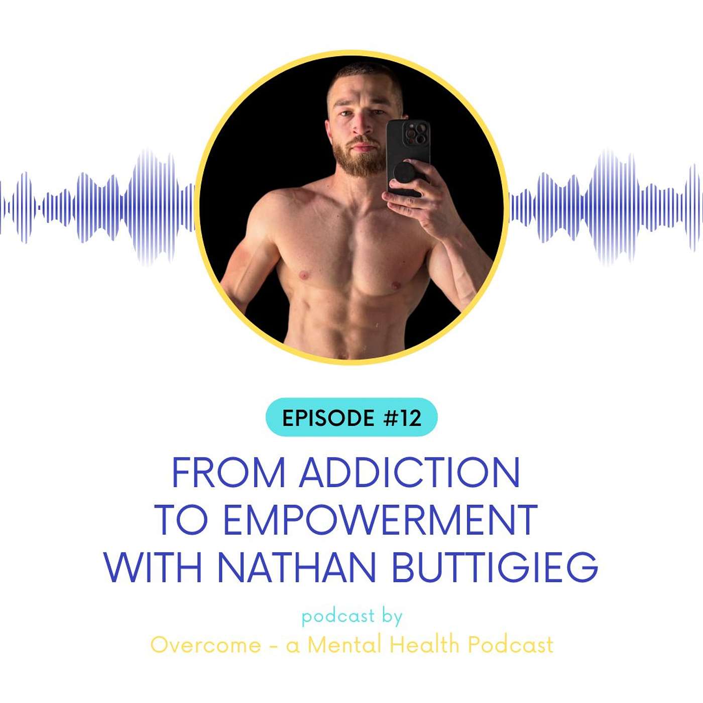 Overcome - A Mental Health Podcast