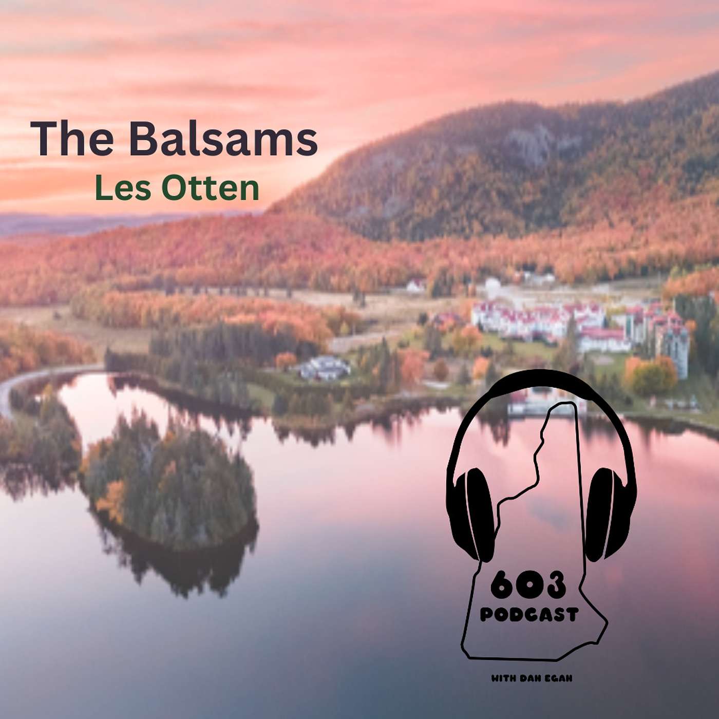 603Podcast with Dan Egan