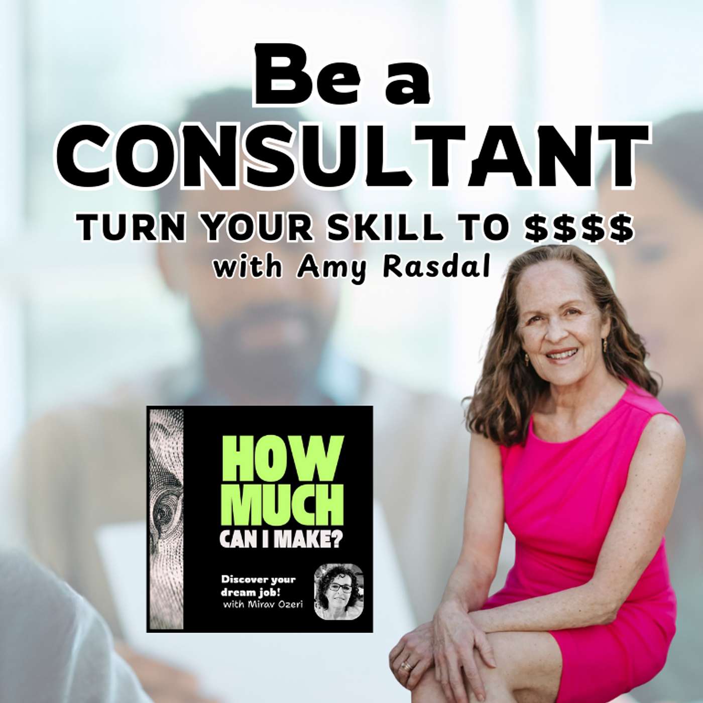 How to Become a Consultant: Turn Your Skills into High-Paying Jobs
