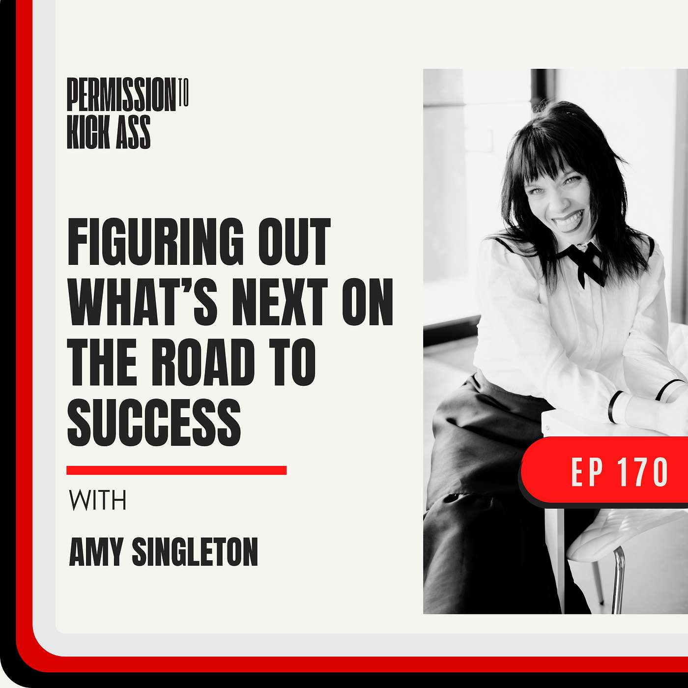 Figuring out what comes next on the road to success with Amy Singleton