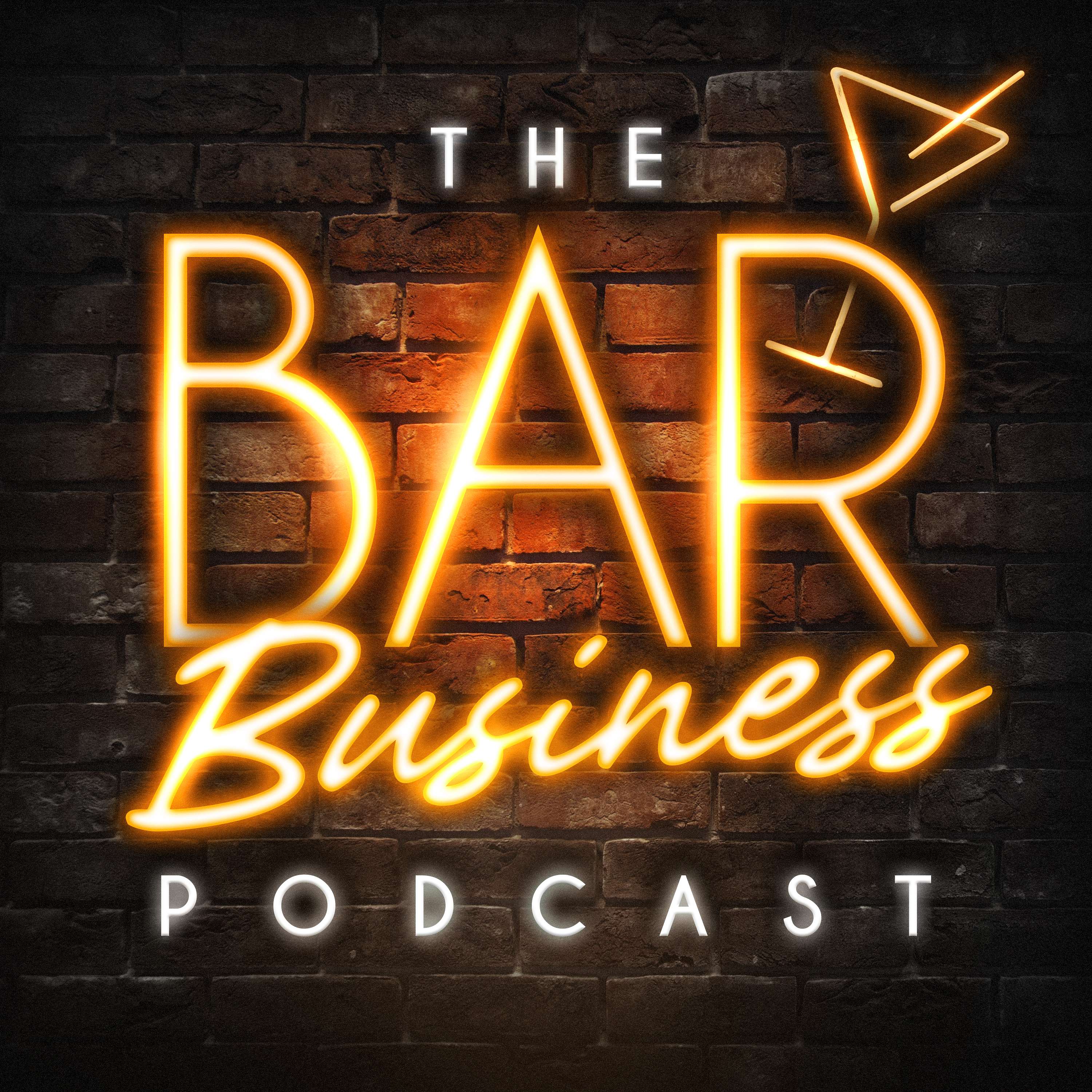 The Bar Business Podcast: Smart Hospitality & Marketing Secrets For Bar & Pub Owners Artwork