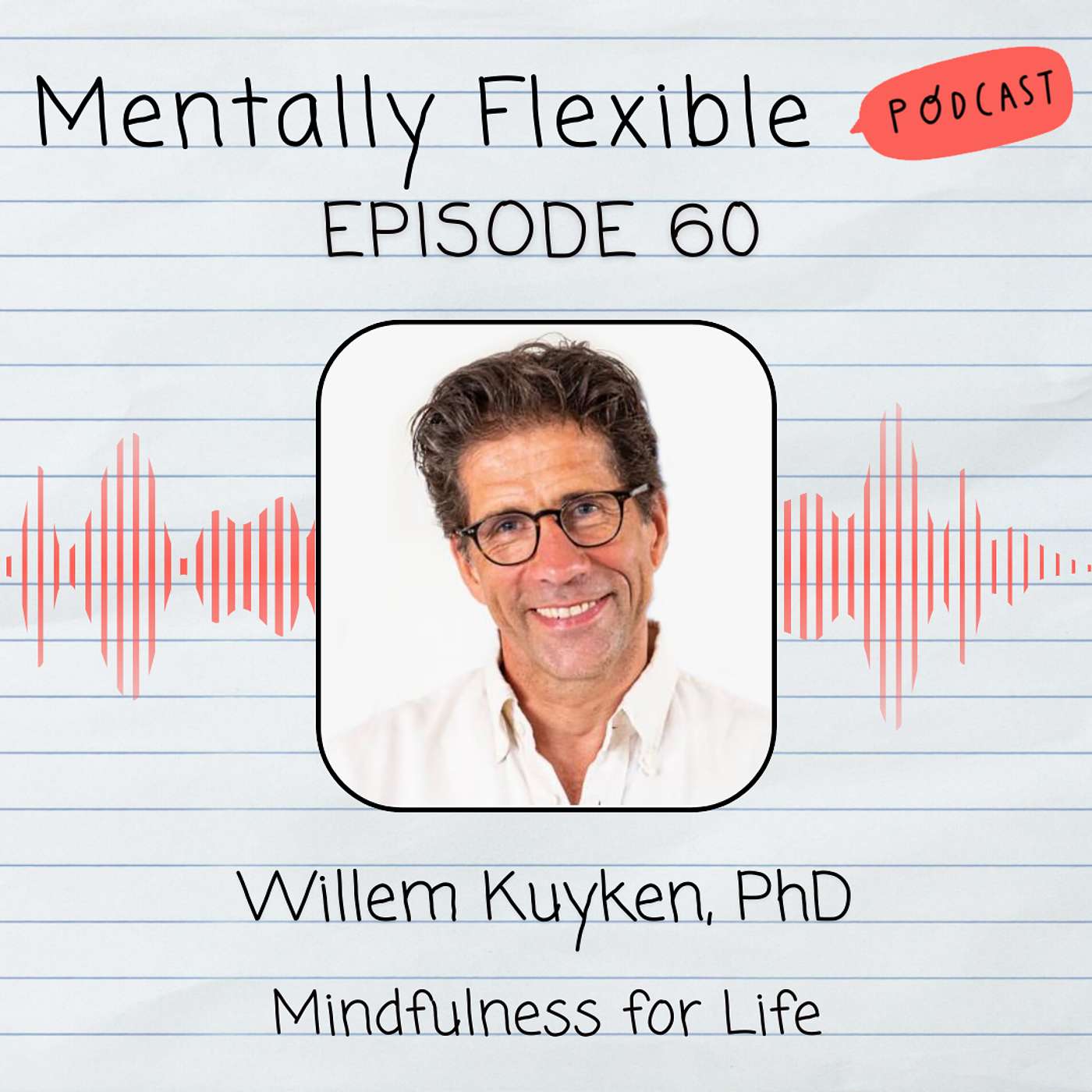 Willem Kuyken, PhD | Mindfulness for Life