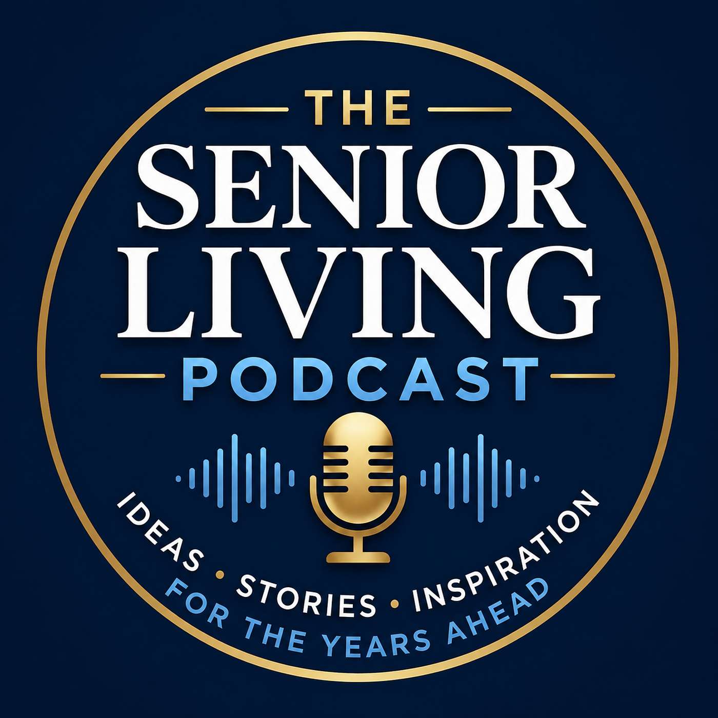 Senior Living Podcast CT/MA podcast artwork