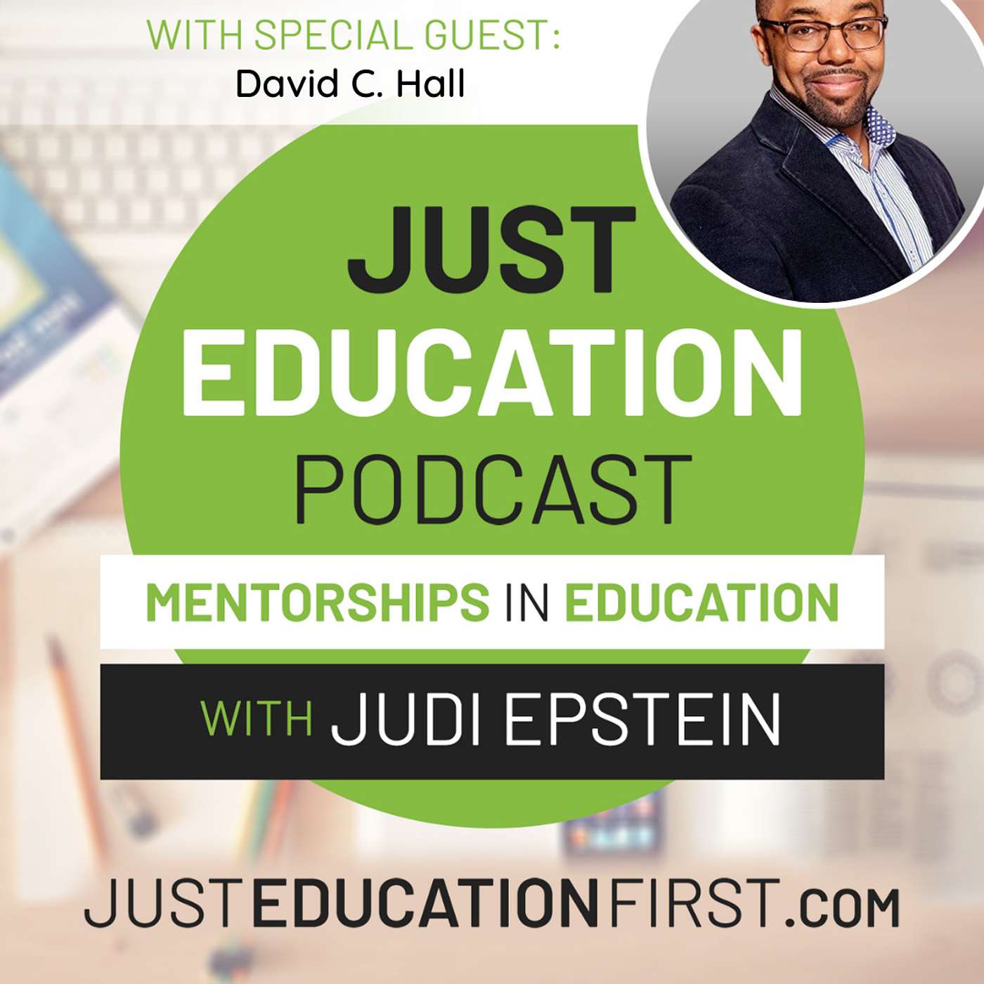 Just Education Podcast: Mentorships in Education