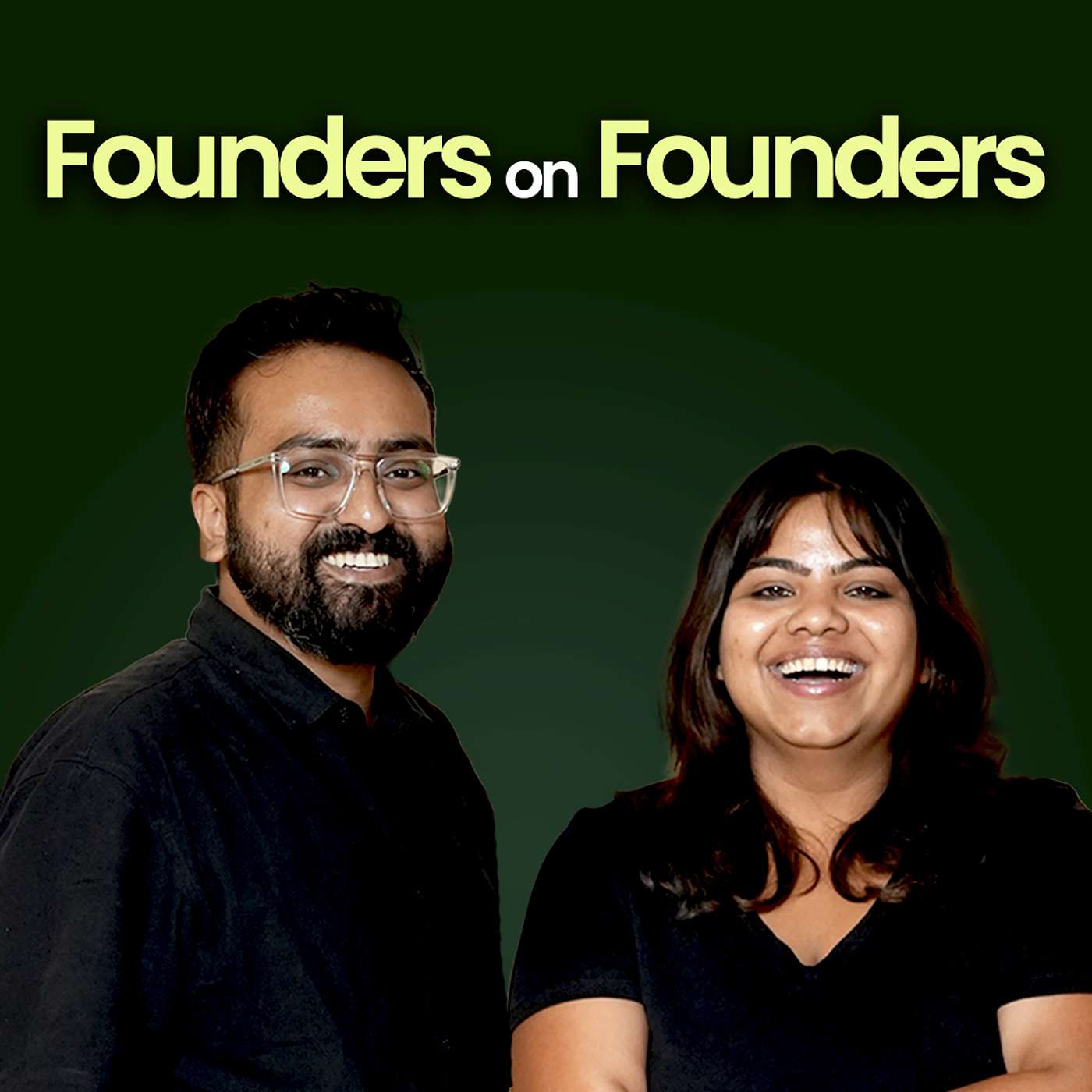 What It Takes to Build a Company: Life, Risks, and Lessons From Two Founders | Arpita & Ananda