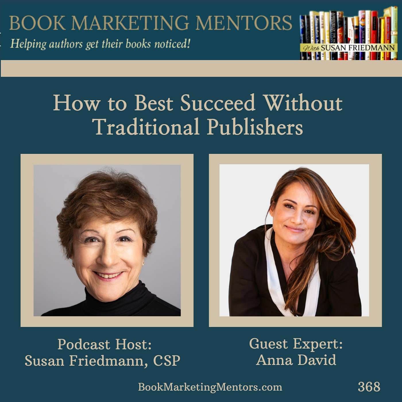 How to Best Succeed Without Traditional Publishers-BM368 - podcast episode cover