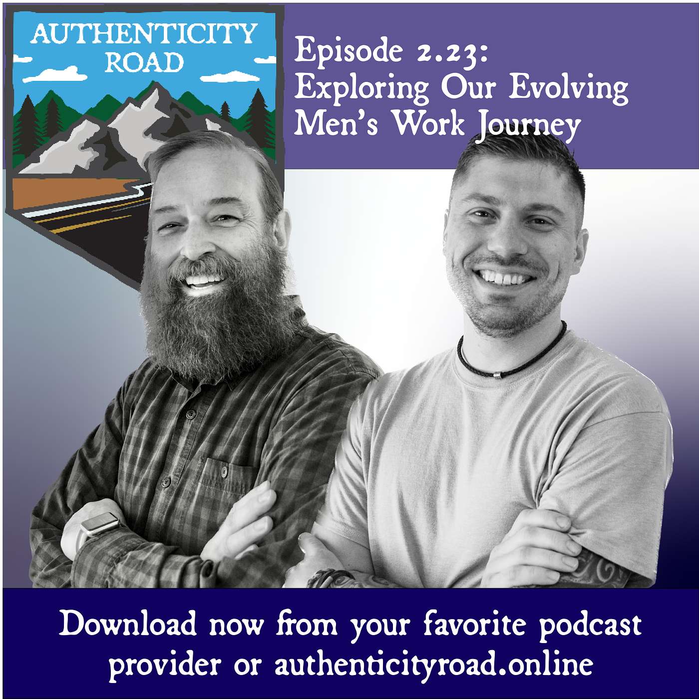 Episode 2.23: Exploring Our Evolving Men's Work Journey