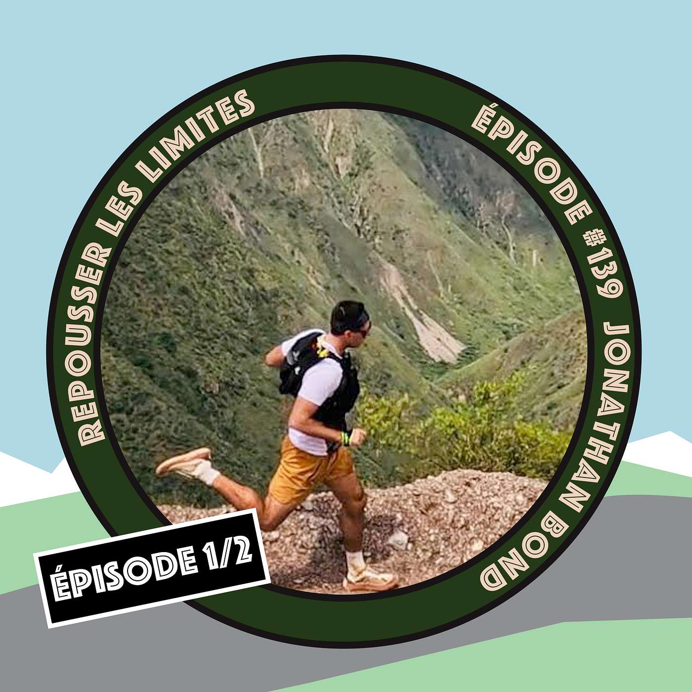 #139 - Jonathan Bond - Parcours sportif, le tri, la course en sentier d’aventure (1 de 2) episode artwork