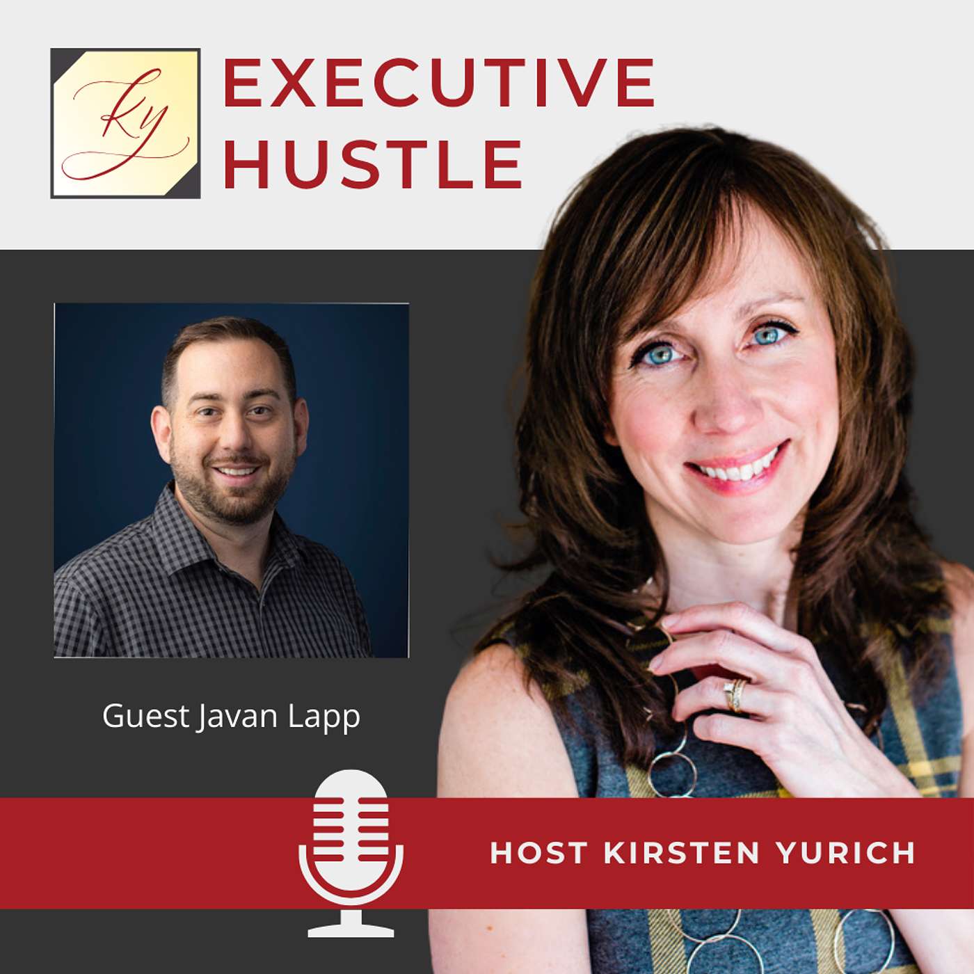 Executive Hustle Podcast with Kirsten Yurich